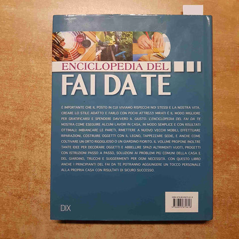 ENCICLOPEDIA DEL FAI DA TE idee e istruzioni passo a passo DIX RUSCONI 2012