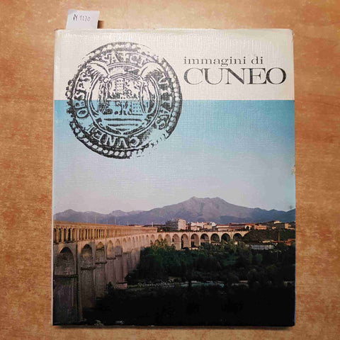 BERARDENGO, MACCARIO - IMMAGINI DI CUNEO cronologia storica della citta'