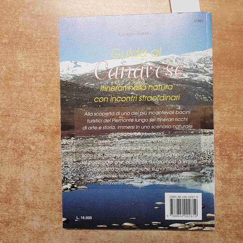 GIORGIO ROSATO - DEMETRA - GUIDA AL CANAVESE ITINERARI NELLA NATURA 1997