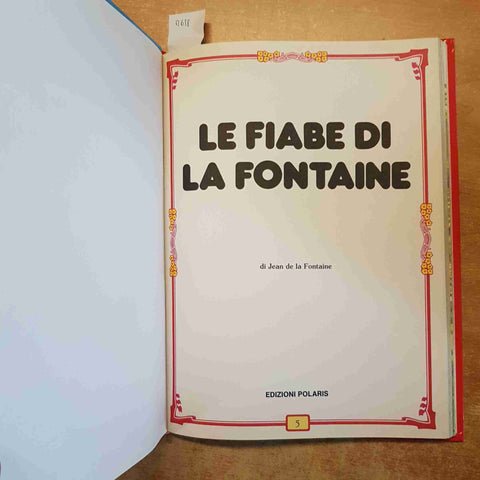 LE FIABE DI LA FONTAINE EDIZIONI POLARIS 1994 favole illustrate per bambini