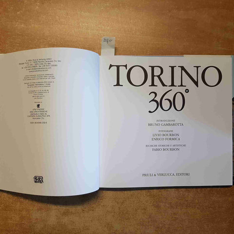 GAMBAROTTA BRUNO - LA STAMPA PRIULI VERLUCCA - TORINO 360° libro fotografico