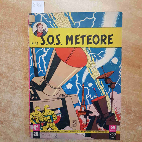 E.P. JACOBS - S.O.S. METEORE N° 12 MONDADORI 1 NOVEMBRE 1964 black e mortimer