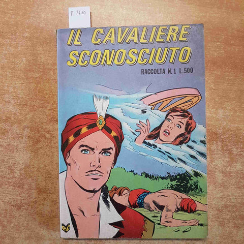 IL CAVALIERE SCONOSCIUTO RACCOLTA N.1 EDITRICE CENISIO 1974/1975