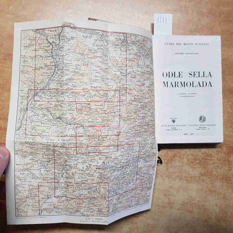 GUIDA DEI MONTI D'ITALIA ODLER SELLA MARMOLADA TOURING CLUB 1937 E. CASTIGLIONI