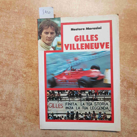 GILLES VILLENEUVE ferrari formula 1 automobilismo NESTORE MOROSINI 1982 FOR-VEM