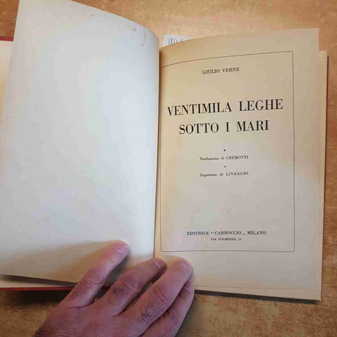 JULES VERNE VENTIMILA LEGHE SOTTO I MARI serie rossa CARROCCIO n° 220 ILLUSTRATO