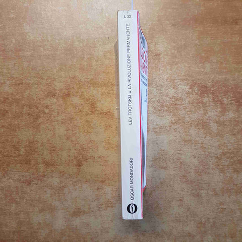 LEV TROTSKIJ - LA RIVOLUZIONE PERMANENTE trotskismo OSCAR MONDADORI russia urss