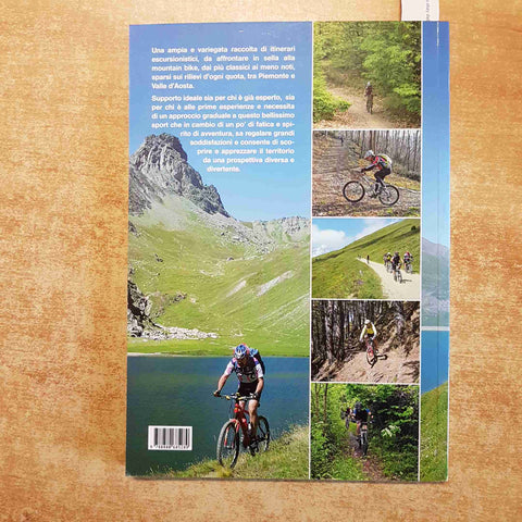 50 ESCURSIONI IN MOUNTAIN BIKE IN PIEMONTE VALLE D'AOSTA priuli & verlucca