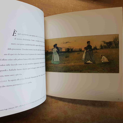 CENT'ANNI DI QUARTO STATO L'EPOCA GLI ARTISTI LA GENTE PELLIZZA E IL SUO TEMPO