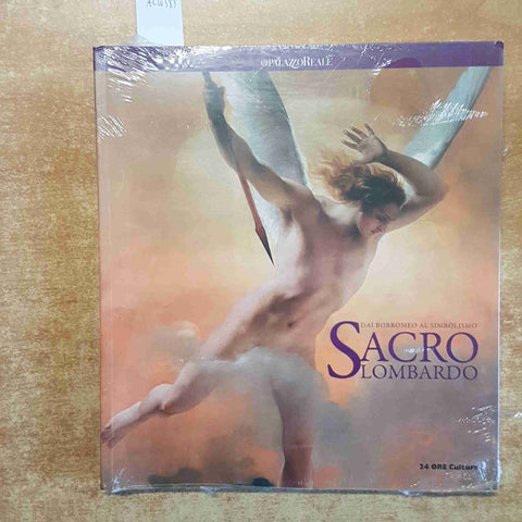 ZUFFI - SACRO LOMBARDO DAI BORROMEO AL SIMBOLISMO - 24 ORE CULTURA sigillato!!!