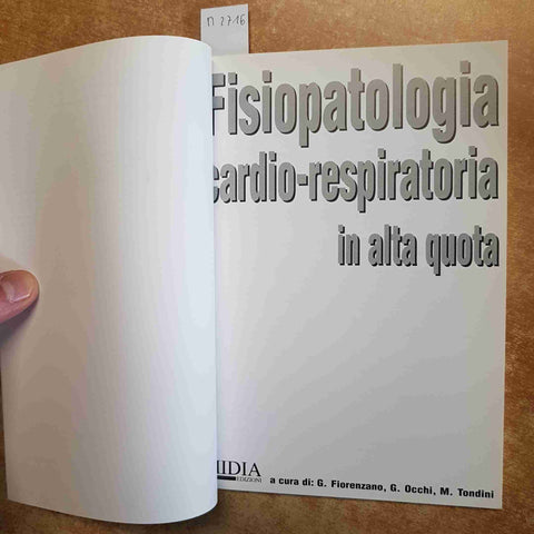 FISIOPATOLOGIA CARDIO-RESPIRATORIA IN ALTA QUOTA - FLORENZANO TONDINI 1999 MIDIA