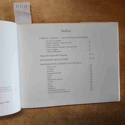 SIGURJONSSON, TULINIUS - ISLANDA IL CALDO PAESE DEL NORD 2009 FORLAGID