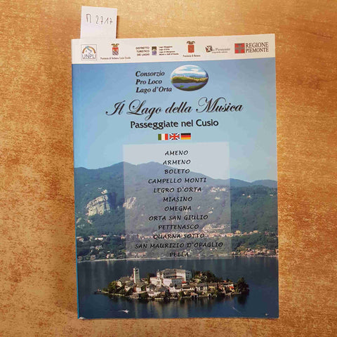 IL LAGO DELLA MUSICA PASSEGGIATE NEL CUSIO pro loco LAGO D'ORTA 2007 PIEMONTE