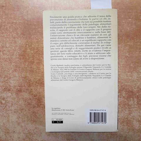 BURBATTI, CASTOLDI IN GUERRA COL CIBO COME PREVENIRE L'ANORESSIA 1999 MONDADORI