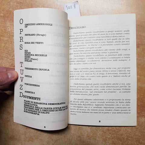 PDS 1946 - 1992 REPUBBLICA ITALIANA VOCABOLARIO SU FATTI MISFATTI E VERGOGNE