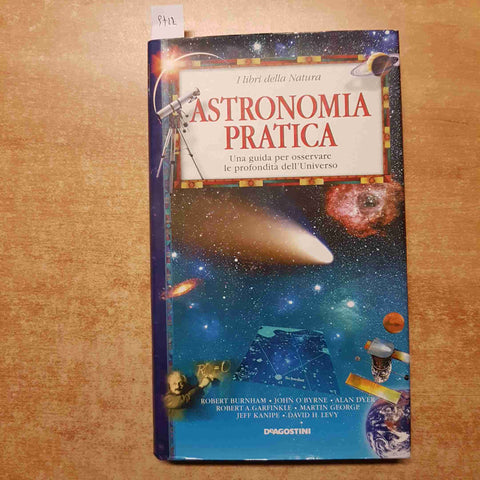 RANZINI - ASTRONOMIA PRATICA UNA GUIDA PER OSSERVARE L'UNIVERSO - DE AGOSTINI