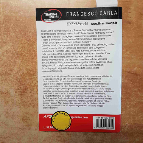 FRANCESCO CARLA' - TRADING ON LINE LA GUIDA APOGEO 2000 finanza on line world