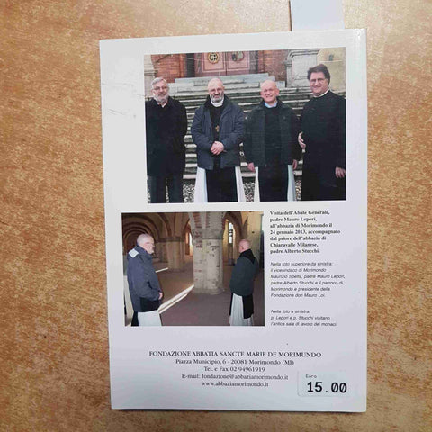 QUADERNI DELL'ABBAZIA L'OSPITALITA' NEI MONASTERI MEDIEVALI abbatia morimondo
