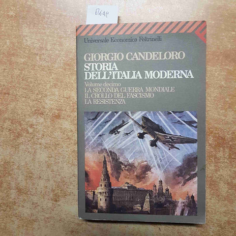 CANDELORO STORIA DELL'ITALIA MODERNA volume decimo - FELTRINELLI sottolineato