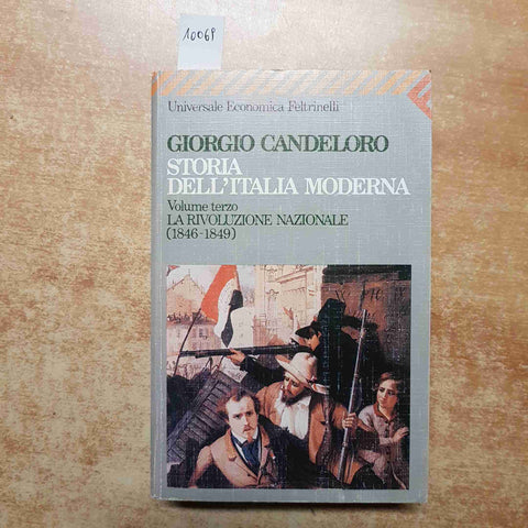 CANDELORO STORIA DELL'ITALIA MODERNA volume terzo - FELTRINELLI sottolineato