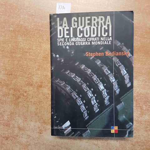 BUDIANSKY - LA GUERRA DEI CODICI SPIE E LINGUAGGI CIFRATI NELLA GUERRA MONDIALE