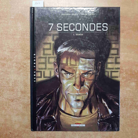 MORVAN,PAREL, COLOR TWINS - 7 SECONDES 1. VENISE 2000 - sang froid - DELCOURT