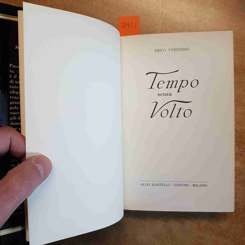 ERICO VERISSIMO - TEMPO SENZA VOLTO romanzo storico Brasile 1953 ALDO MARTELLO