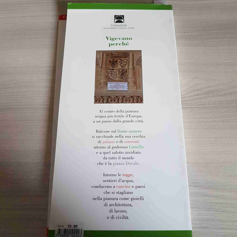 VIGEVANO CITTA' D'ARTE + STRADARIO 1998 IEVVE alla scoperta del territorio