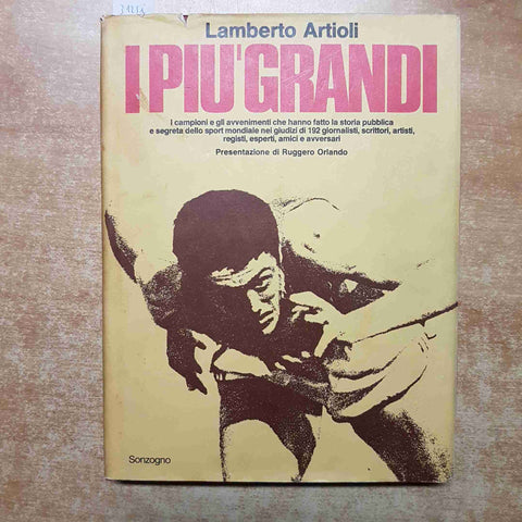 LAMBERTO ARTIOLI - I PIU' GRANDI campioni dello sport mondiale 1980 SONZOGNO