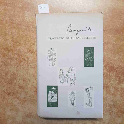 ACHILLE CAMPANILE - TRATTATO DELLE BARZELLETTE - 1961 - RIZZOLI prima edizione