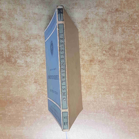 ANGELO DELL'ORO L'ESISTENZIALISMO FILOSOFIA MODA 1948 CAVALLOTTI kierkegaard