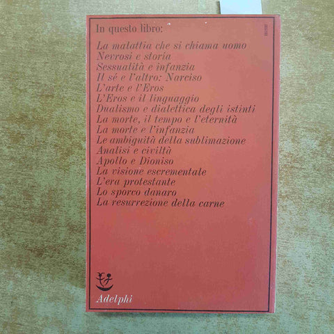 NORMAN O. BROWN - LA VITA CONTRO LA MORTE IL SIGNIFICATO PSICOANALITICO  ADELPHI