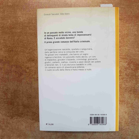 GIANCARLO DE CATALDO - ROMANZO CRIMINALE  2008 EINAUDI STILE LIBERO BIG malavita