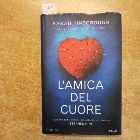 SARAH PINBOROUGH - L'AMICA DEL CUORE thriller 2018 PIEMME prima edizione