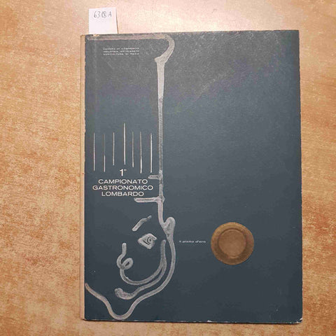 1° CAMPIONATO GASTRONOMICO LOMBARDO IL PIATTO D'ORO 1969 PAVIA polenta taragna