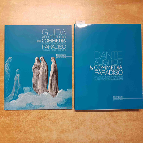 Garavellli DANTE ALIGHIERI LA COMMEDIA - PARADISO + GUIDA ALLO STUDIO - BOMPIANI