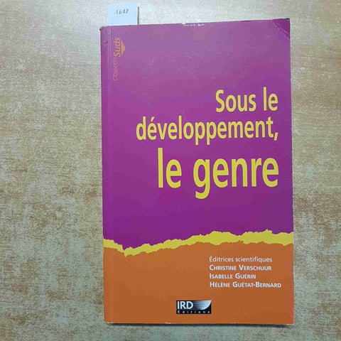 VERSCHUUR, GUERIN - SOUS LE DEVELOPPEMENT, LE GENRE 2015IRD EDITIONS femminismo