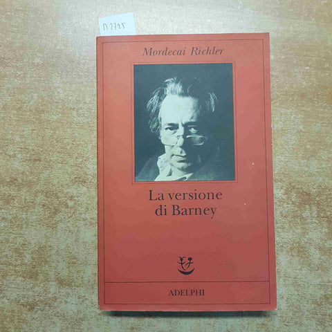 MORDECAI RICHLER - LA VERSIONE DI BARNEY 2001