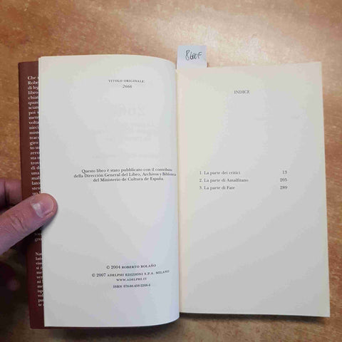 ROBERTO BOLANO 2666 LA PARTE DEI CRITICI DI AMALFITANO DI FATE 2007 ADELPHI 1°ed
