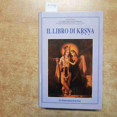 IL LIBRO DI KRSNA riassunto completo del decimo canto 1989 BHAKTIVEDANTA SWAMI