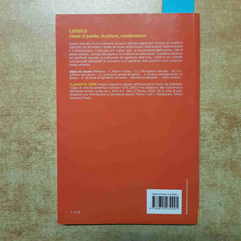 ELISABETTA JEZEK - LESSICO CLASSI DI PAROLE, STRUTTURE, COMBINAZIONI - IL MULINO