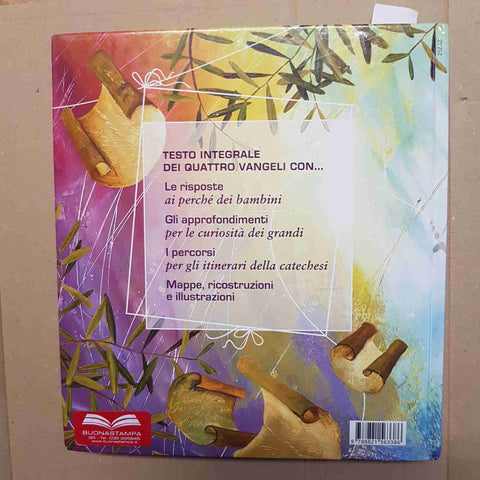 I QUATTRO VANGELI UNA BELLA NOTIZIA DA LEGGERE INSIEME 2008 SAN PAOLO illustrato