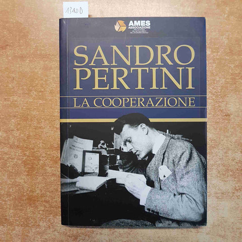TESI DI LAUREA DI SANDRO PERTINI: LA COOPERAZIONE 2015 COOP economia politica