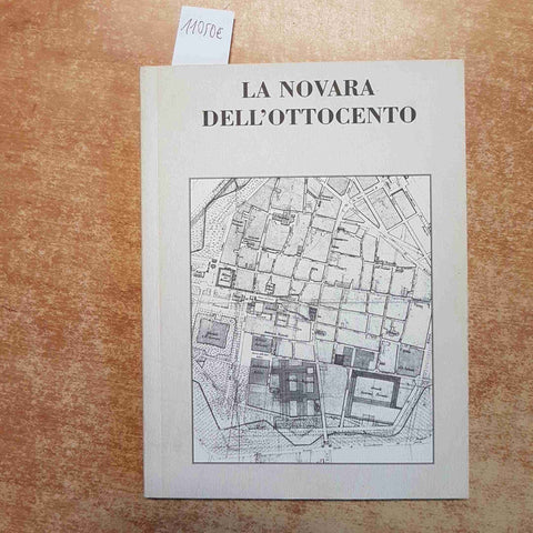 CIRRI, VALLINO - LA NOVARA DELL'OTTOCENTO 2003 mostra Novara Risorgimentale