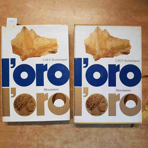 C.H.V. SUTHERLAND - L'ORO BELLEZZA SEDUZIONE POTENZA 1961 MONDADORI 1° edizione