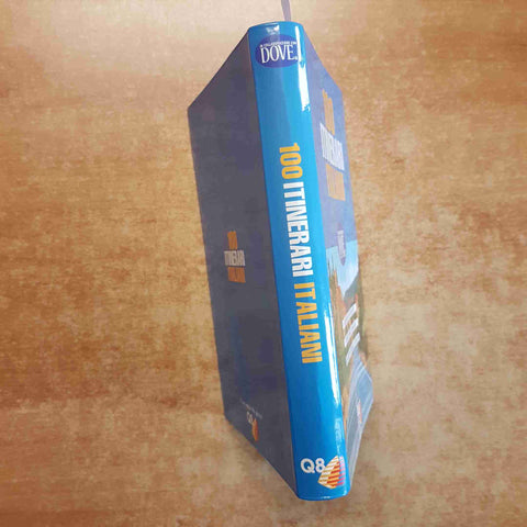 100 ITINERARI ITALIANI Q8 DOVE 1996 chianti rieti enna val badia lecco gallura