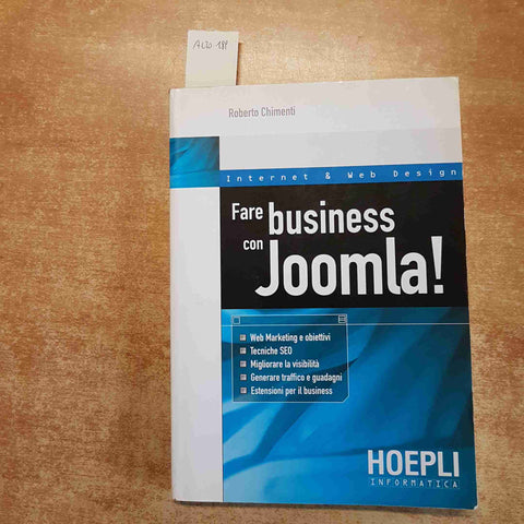 ROBERTO CHIMENTI - FARE BUSINESS CON JOOMLA! 2010 HOEPLI web marketing seo
