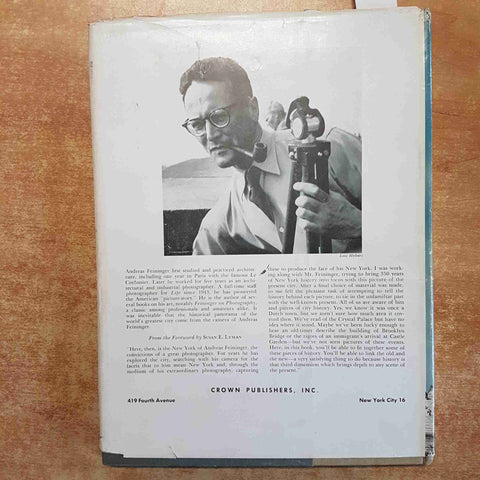 FEININGER, LYMAN THE FACE OF NEW YORK THE CITY AS IT WAS AND AS IT IS 1957 CROWN