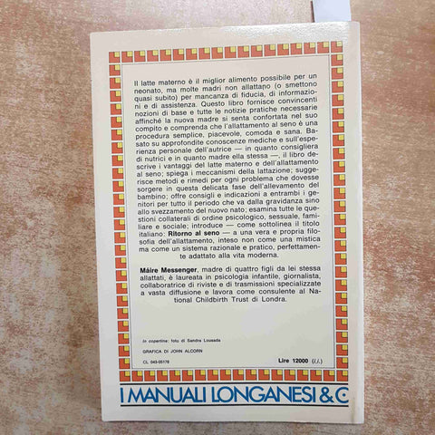 MESSENGER - RITORNO AL SENO METODI E VANTAGGI DELL'ALLATTAMENTO MATERNO - 1983