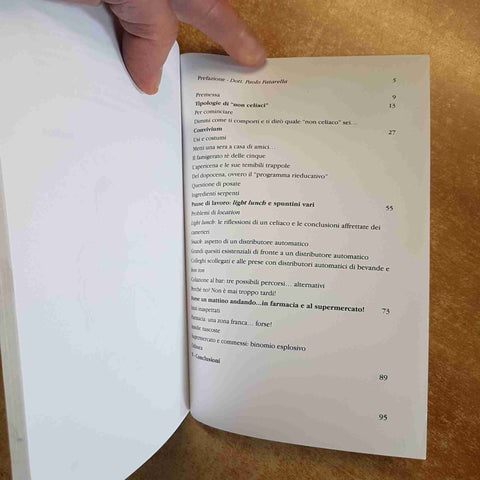 SERENA BEDINI - UN CELIACO PER AMICO TRATTATELLO SEMISERIO PRIVO DI GLUTINE 2011